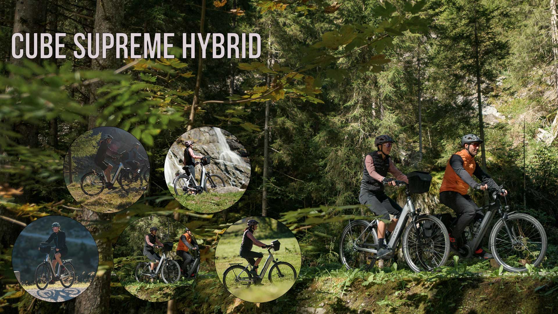 Näet kuvakollaasin otsikolla Cube Supreme Hybrid, jossa on kuvia pyöräilijöistä Cube Supreme Hybridin kanssa metsäisessä maisemassa.